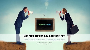 EVENTUS Akademie: Konfliktmanagement